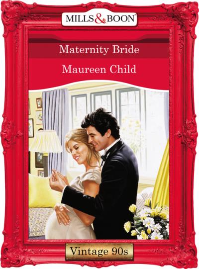 Книга Maternity Bride (Maureen Child)