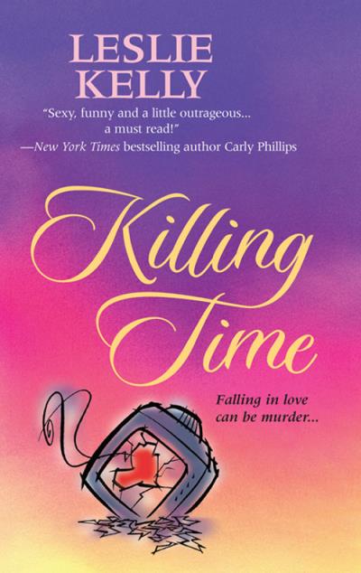 Книга Killing Time (Leslie Kelly)