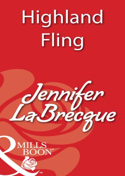 Книга Highland Fling (JENNIFER  LABRECQUE)