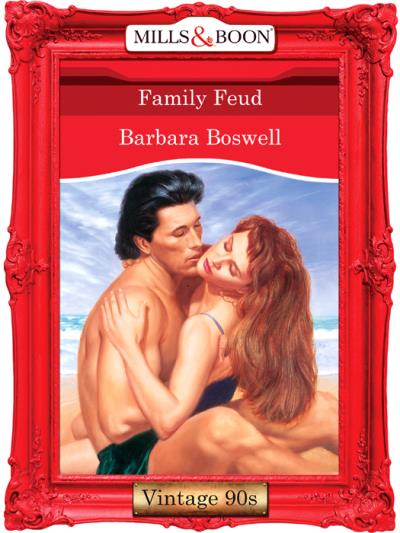 Книга Family Feud (Barbara  Boswell)