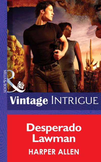 Книга Desperado Lawman (Harper  Allen)