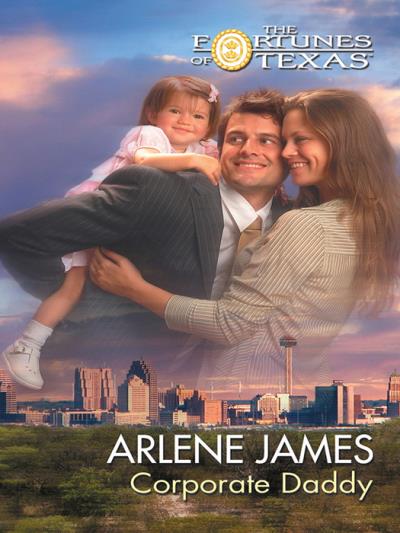 Книга Corporate Daddy (Arlene  James)