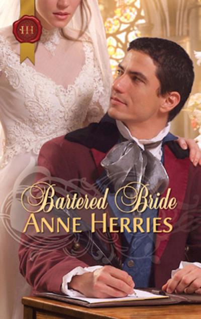 Книга Bartered Bride (Anne  Herries)