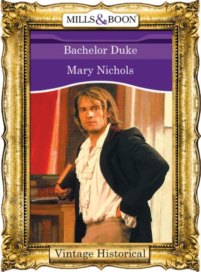 Книга Bachelor Duke (Mary  Nichols)