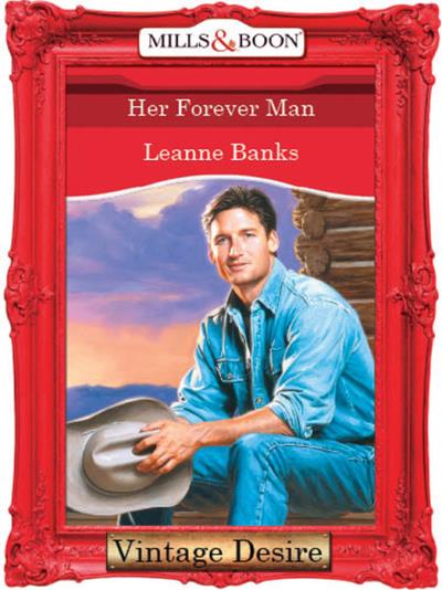 Книга Her Forever Man (Leanne Banks)