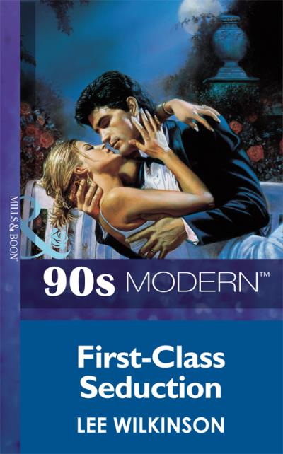 Книга First-Class Seduction (Lee  Wilkinson)