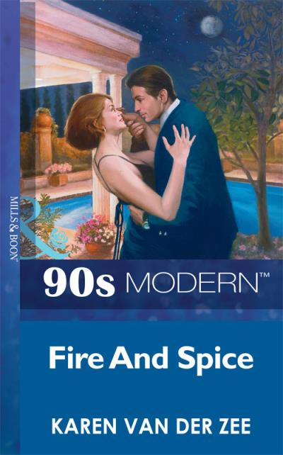 Книга Fire And Spice (Karen Van Der Zee)