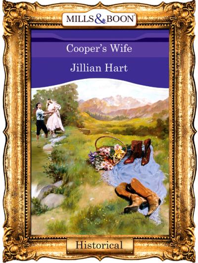 Книга Cooper's Wife (Jillian Hart)