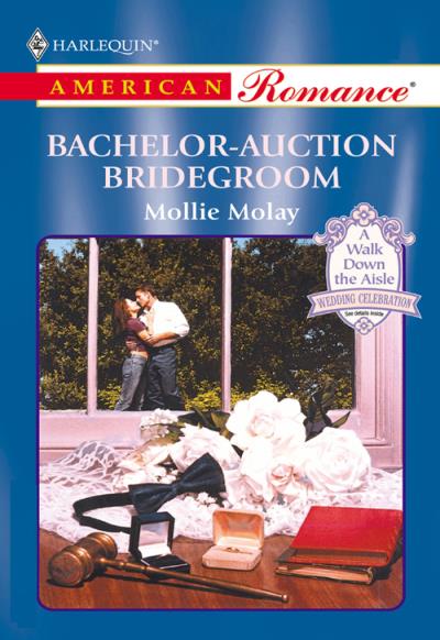 Книга Bachelor-Auction Bridegroom (Mollie  Molay)