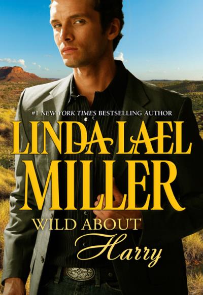 Книга Wild about Harry (Linda Miller Lael)