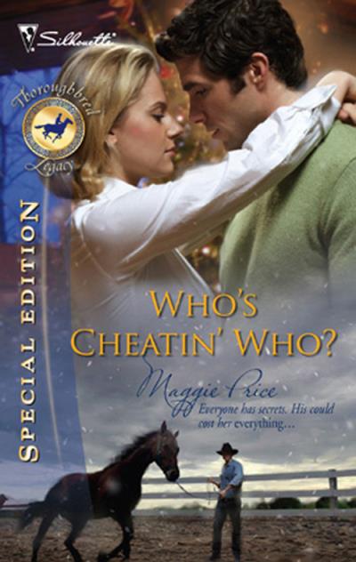 Книга Who's Cheatin' Who? (Maggie  Price)