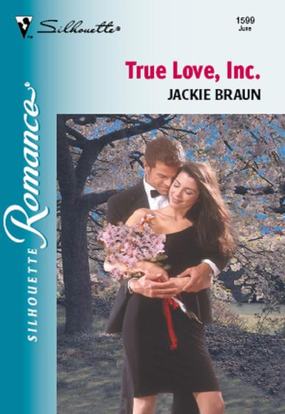 Книга True Love, Inc. (Jackie Braun)