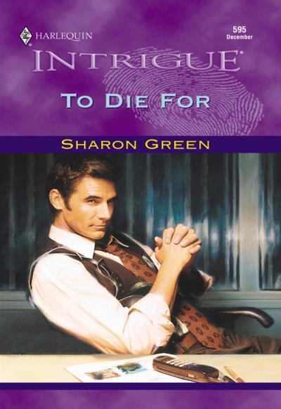 Книга To Die For (Sharon  Green)