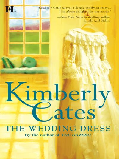 Книга The Wedding Dress (Kimberly  Cates)