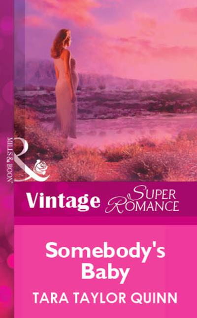 Книга Somebody's Baby (Tara Quinn Taylor)