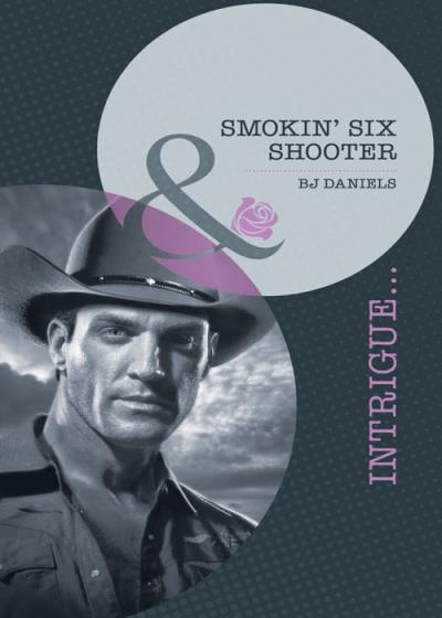 Книга Smokin' Six-Shooter (B.J.  Daniels)