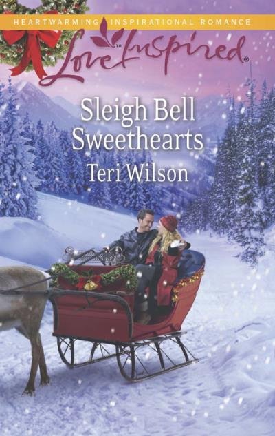 Книга Sleigh Bell Sweethearts (Teri  Wilson)