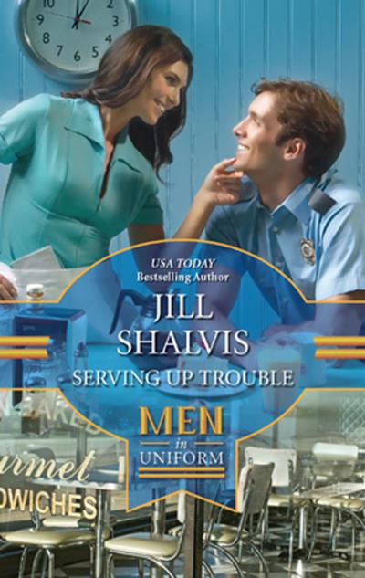 Книга Serving up Trouble (Jill Shalvis)