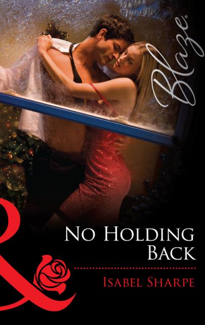 Книга No Holding Back (Isabel  Sharpe)