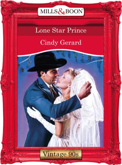 Книга Lone Star Prince (Cindy  Gerard)