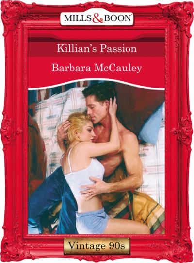 Книга Killian's Passion (Barbara  McCauley)