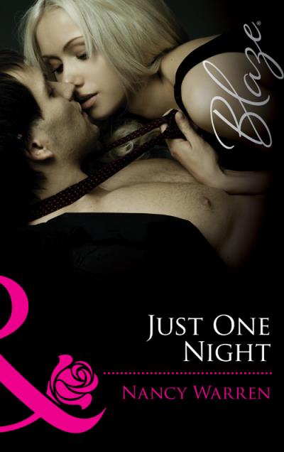 Книга Just One Night (Nancy Warren)