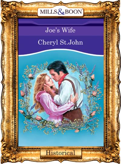 Книга Joe's Wife (Cheryl  St.John)