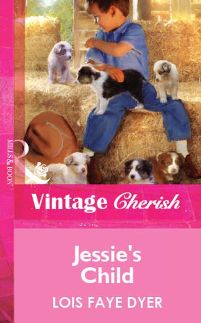 Книга Jessie's Child (Lois Dyer Faye)