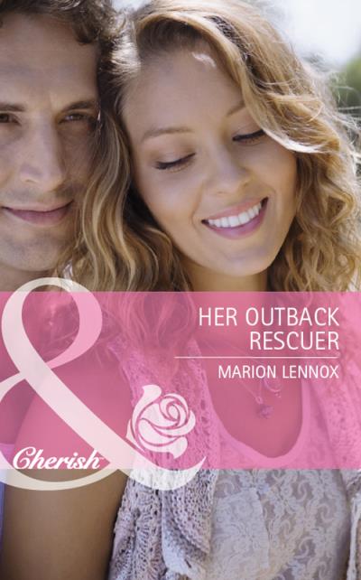 Книга Her Outback Rescuer (Marion  Lennox)