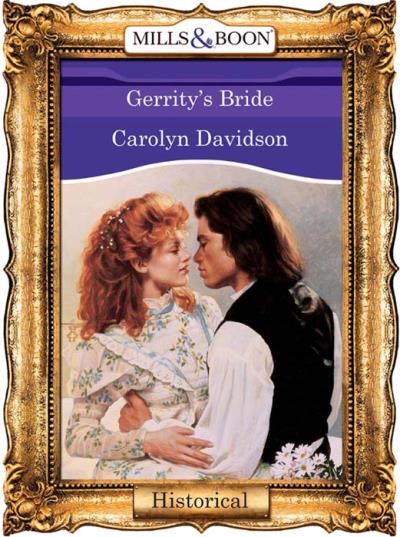 Книга Gerrity's Bride (Carolyn  Davidson)