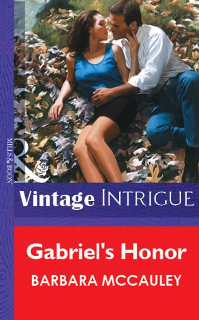 Книга Gabriel's Honor (Barbara  McCauley)