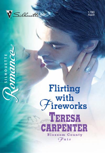 Книга Flirting with Fireworks (Teresa  Carpenter)