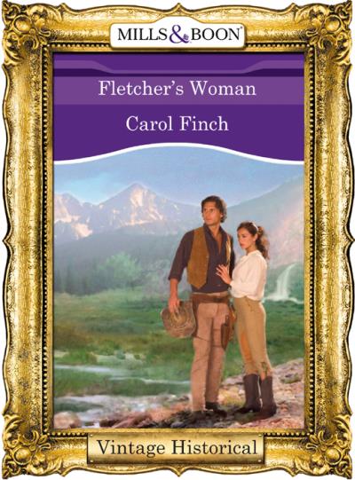 Книга Fletcher's Woman (Carol  Finch)