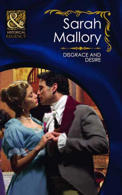 Книга Disgrace and Desire (Sarah Mallory)