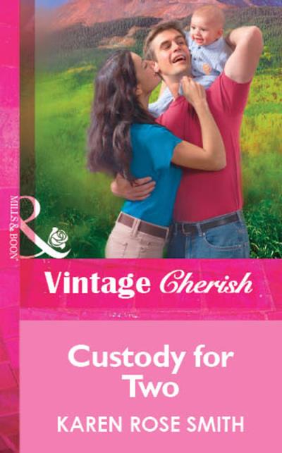 Книга Custody for Two (Karen Smith Rose)