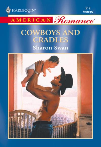 Книга Cowboys And Cradles (Sharon  Swan)