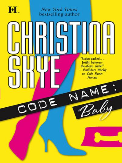 Книга Code Name: Baby (Christina  Skye)