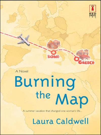 Книга Burning The Map (Laura  Caldwell)