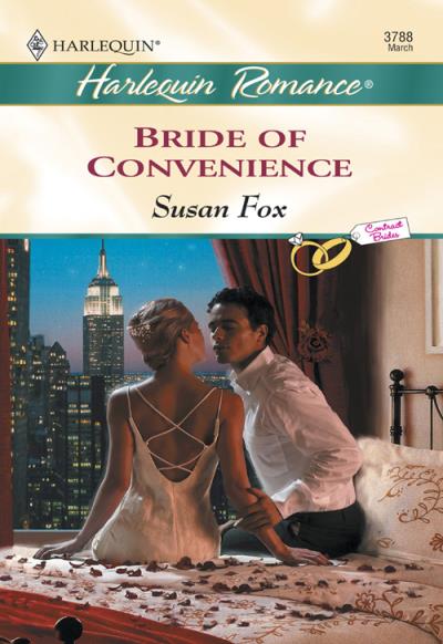 Книга Bride Of Convenience (Susan  Fox)