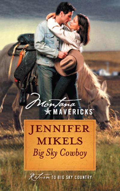 Книга Big Sky Cowboy (Jennifer  Mikels)