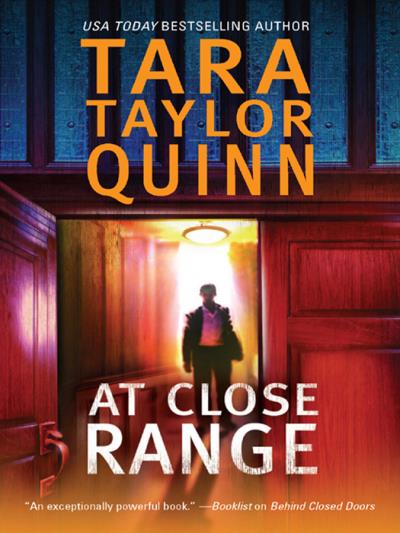 Книга At Close Range (Tara Quinn Taylor)