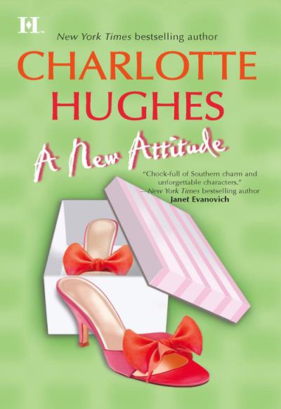 Книга A New Attitude (Charlotte  Hughes)