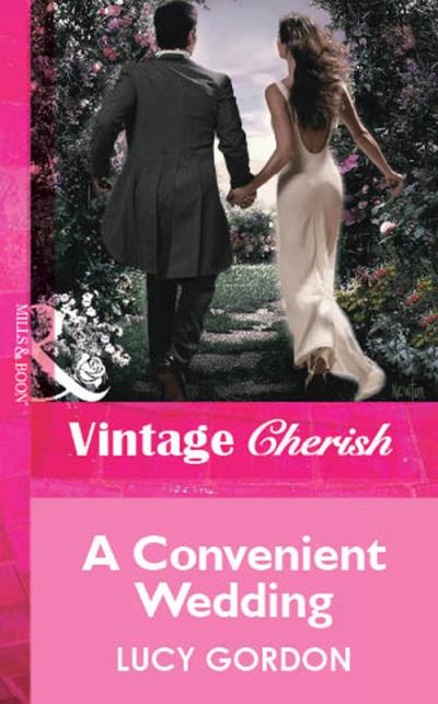 Книга A Convenient Wedding (Lucy  Gordon)