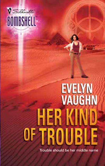 Книга Her Kind Of Trouble (Evelyn  Vaughn)