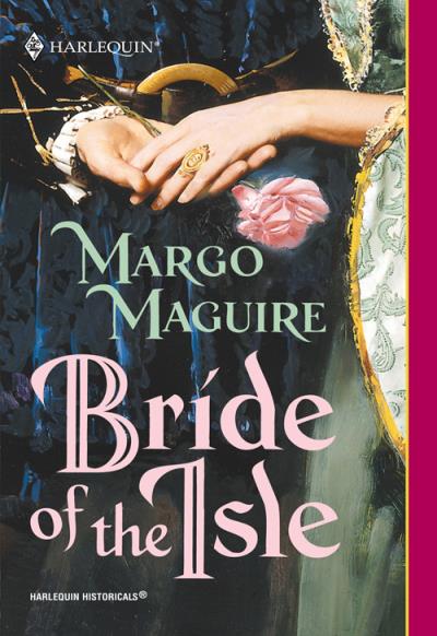 Книга Bride Of The Isle (Margo  Maguire)