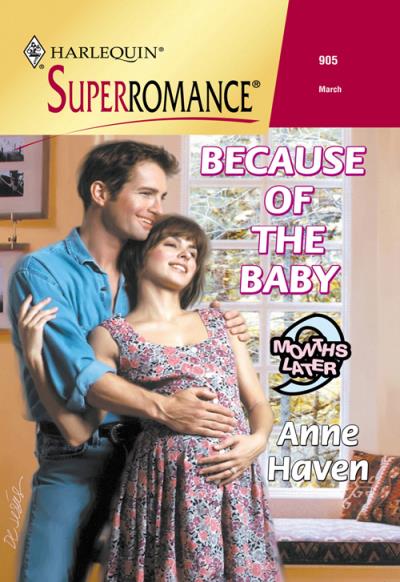 Книга Because Of The Baby (Anne  Haven)