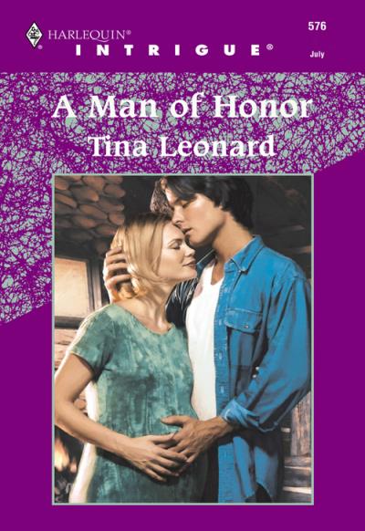 Книга A Man Of Honor (Tina  Leonard)