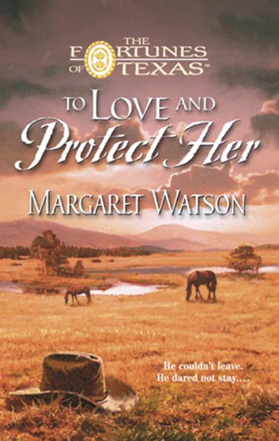 Книга To Love & Protect Her (Margaret  Watson)