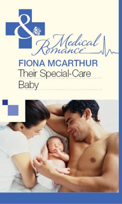 Книга Their Special-Care Baby (Fiona McArthur)