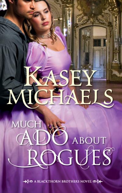 Книга Much Ado About Rogues (Кейси Майклс)